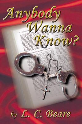 Anybody Wanna Know 0741409267 Book Cover