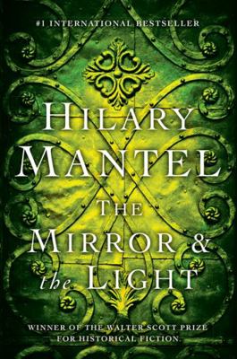 The Mirror & the Light: A Novel 1443413747 Book Cover