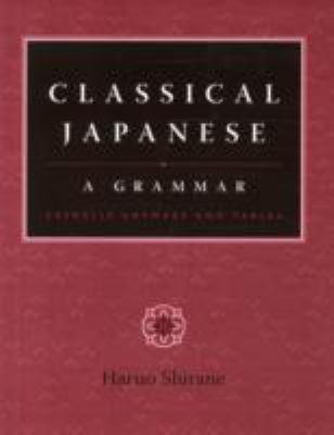 Classical Japanese: A Grammar: Exercise Answers... 0231135300 Book Cover