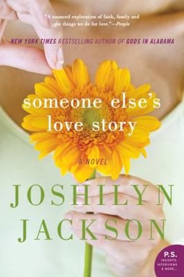 Someone Else's Love Story 0062105671 Book Cover