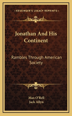 Jonathan and His Continent: Rambles Through Ame... 1163451037 Book Cover