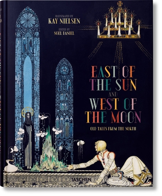 Kay Nielsen. East of the Sun and West of the Moon 3836532298 Book Cover