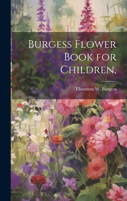 Burgess Flower Book for Children, 1019698446 Book Cover