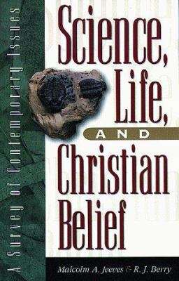 Science, Life, and Christian Belief: A Survey o... 0801022266 Book Cover