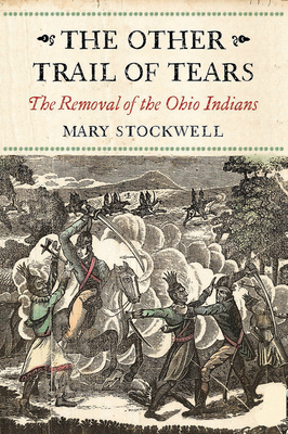 The Other Trail of Tears: The Removal of the Oh... 1594162581 Book Cover