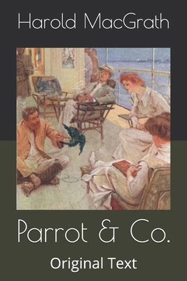 Parrot & Co.: Original Text B0863S4RLZ Book Cover