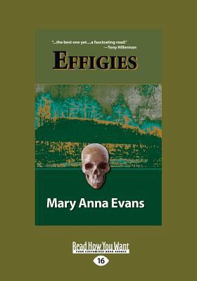 Effigies [Large Print] 1459656296 Book Cover