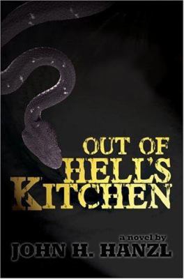 Out of Hell's Kitchen 0595677207 Book Cover