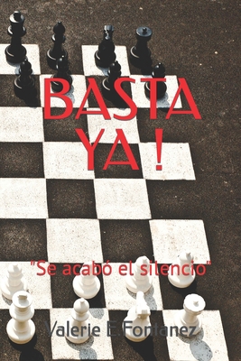 Basta YA !: Se acabó el silencio [Spanish] B0CY96BM9R Book Cover
