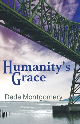 Humanity's Grace 1949290727 Book Cover