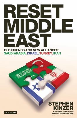 Reset Middle East: Old Friends and New Alliances 1848857659 Book Cover