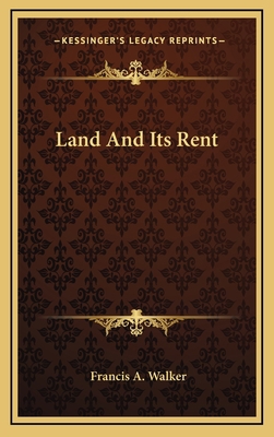 Land and Its Rent 1163538736 Book Cover