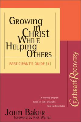 Growing in Christ While Helping Others Particip... 0310221137 Book Cover