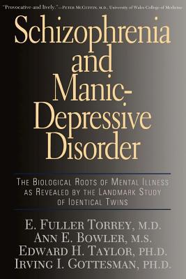 Schizophrenia and Manic-Depressive Disorder: Th... 0465072852 Book Cover