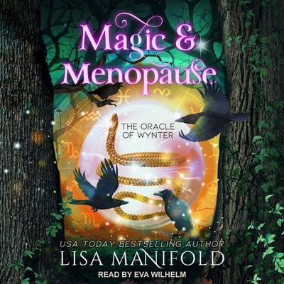 Magic & Menopause B0BGNKWKNS Book Cover