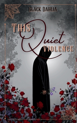 This Quiet Violence 1968700536 Book Cover