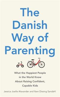 Danish Way Of Parenting 0349414343 Book Cover