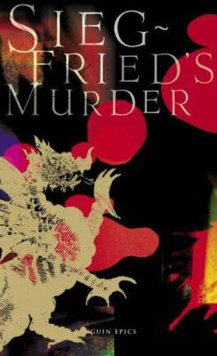 Siegfried's Murder (Penguin Epics) 0141026405 Book Cover