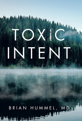 Toxic Intent B0DQ8NFSGH Book Cover