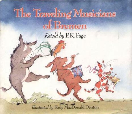 The Traveling Musicians of Bremen 0316688363 Book Cover