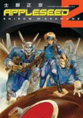 Appleseed, Book 2: Prometheus Unbound 1593076924 Book Cover