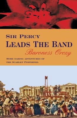 Sir Percy Leads the Band 0755116682 Book Cover