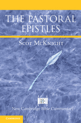 The Pastoral Epistles 1107138795 Book Cover