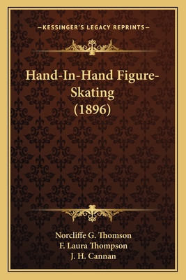 Hand-In-Hand Figure-Skating (1896) 1164664255 Book Cover