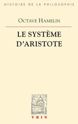 Le Systeme d'Aristote [French] 2711603474 Book Cover