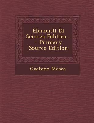 Elementi Di Scienza Politica... [Italian] 1294097865 Book Cover