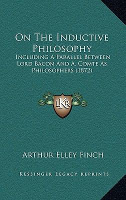 On the Inductive Philosophy: Including a Parall... 1164961993 Book Cover