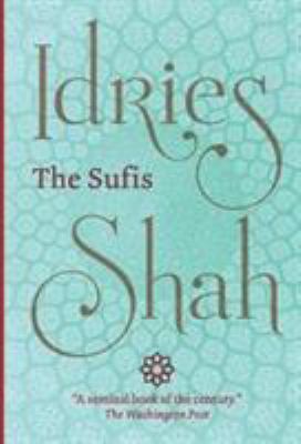 The Sufis 1784792721 Book Cover