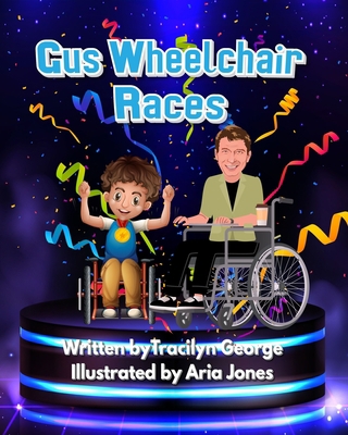 Gus Wheelchair Races 1990153070 Book Cover