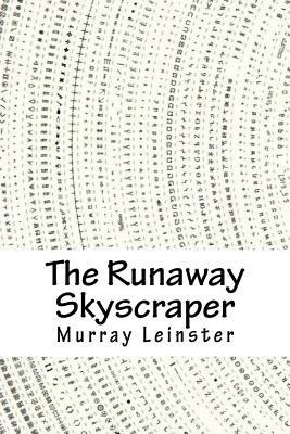 The Runaway Skyscraper 171886048X Book Cover