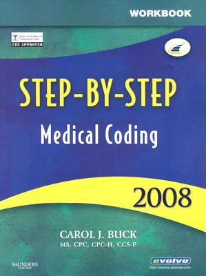 Workbook for Step-By-Step Medical Coding 2008 E... 1416045686 Book Cover