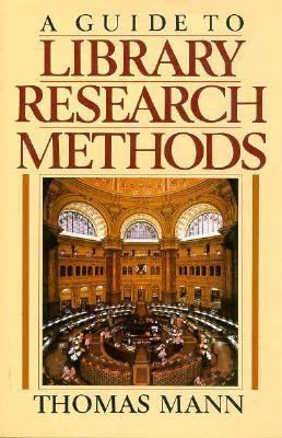 A Guide to Library Research Methods 0195049438 Book Cover