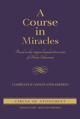 COURSE IN MIRACLES: Based On The Original Handw... 1886602395 Book Cover