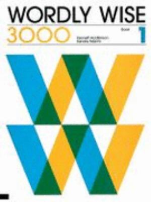 Wordly Wise 3000: Book 1 0838824315 Book Cover