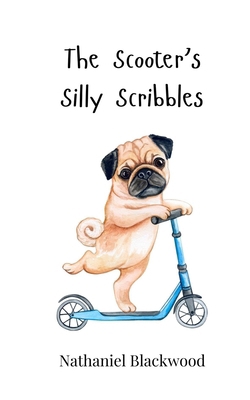 The Scooter's Silly Scribbles 3690745381 Book Cover