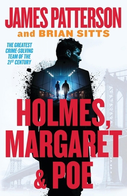 Holmes, Margaret & Poe: A Holmes, Margaret & Po... 1538710773 Book Cover