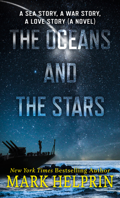 The Oceans and the Stars: A Sea Story, a War St... [Large Print] B0C9L9B7TD Book Cover