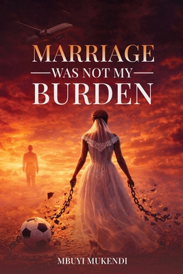 Marriage Was Not My Burden B0GY5ZNCVH Book Cover