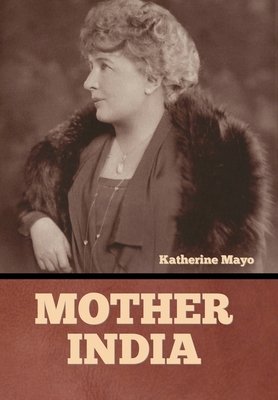 Mother India B0BYBKZP5J Book Cover