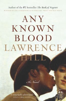 Any Known Blood: A Novel 1443409103 Book Cover