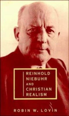 Reinhold Niebuhr and Christian Realism 0521443636 Book Cover
