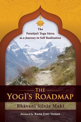 The Yogi's Roadmap: Patanjali Yoga Sutra as a J... 1482378248 Book Cover