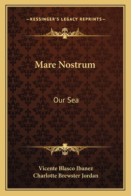 Mare Nostrum: Our Sea 1162640138 Book Cover