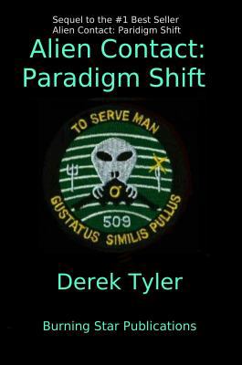 Alien Contact: Paradigm Shift 0692948031 Book Cover