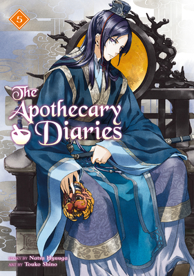 The Apothecary Diaries 05 (Light Novel) 1646093240 Book Cover