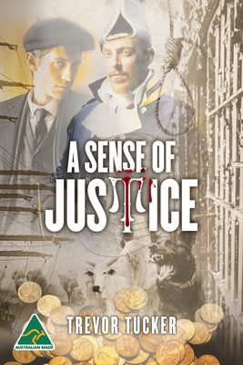 A Sense of Justice 1922825077 Book Cover